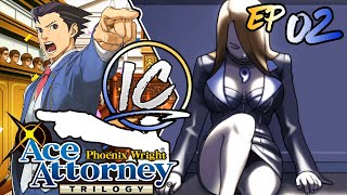 The Last Thing You THINK Of | Ep 2 Phoenix Wright Ace Attorney Trilogy