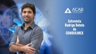 Entrevista a Rodrigo Beteta de CONDULIMEX