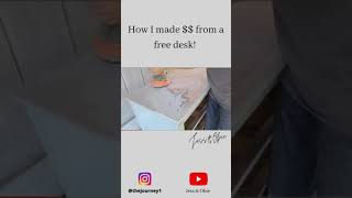 I made $$$ Flipping This FREE Desk! #shorts