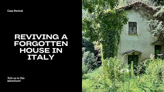 Reviving A Forgotten House In Italy 4K Version