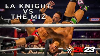 #WWE2K23 | LA KNIGHT AND THE MIZ GOES AT IT! 🔥 #WWE #WWE2K23 #WWEGAMES #WWE2K #LAKNIGHT #THEMIZ