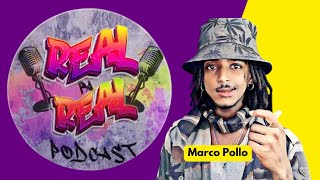 Real pa Real Podcast ku Marco Pollo e Master Young