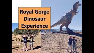 Royal Gorge Dinosaur Experience Review