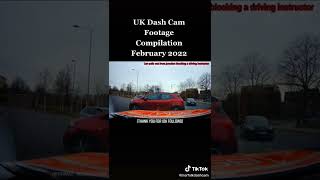 UK dash cam fails compilation february 2022