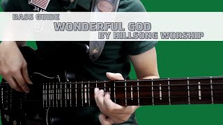 Wonderful God by Hillsong Worship (Bass Guide w/TABS)