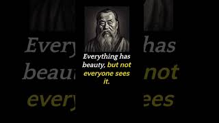 Everything Has Beauty: A Quote by Confucius #shorts #quotes #confucius #beautiful