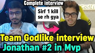 Jonathan #2 Mvp & GodL runner up interview 🔥 Admino reply on team target them 😲