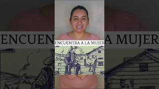 ¿Lograste encontrar la mujer?