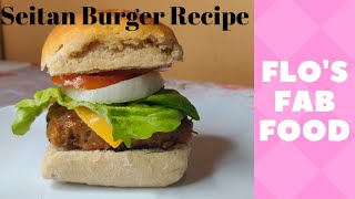 Delicious Seitan Veggie Burger Recipe // Flo's Fab Food