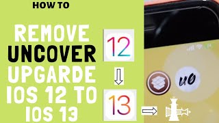 How To Remove UncOver & upgrade iOS 12 To 13.5 (Without Loosing Data)