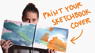 Sketchbook Cover Painting - A Motivation Trick!