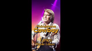 Rhinestone Cowboy by Glen Campbell - Lyrics for Mobile #lyricsmobileedition #RhinestoneCowboyLyrics