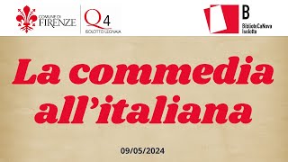 La commedia all'italiana: "I nuovi protagonisti"