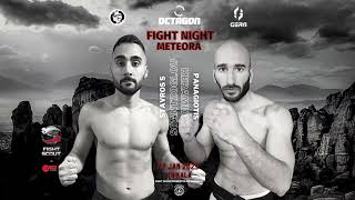 Meteora Fight Night presented by Octagon  - Panagiotis Keramidis vs Stavros Soantzoglou