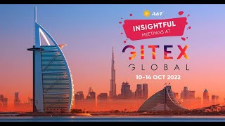 A&T Video Networks at GITEX - 2022