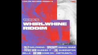 Whirlwhine Riddimmix