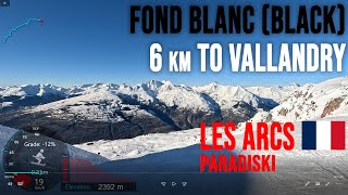 [4K] Skiing Les Arcs to Vallandry via Fond Blanc (Black) - 6km Route, Paradiski France, GoPro HERO11