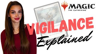 Magic the gathering Keyword abilities explained: how does "VIGILANCE" work - VIGILANCE EXPLAINED