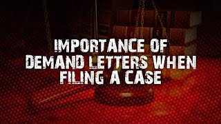 DEMAND LETTERS AND ITS IMPORTANCE WHEN FILING A CASE ⛔ RAS TEAM