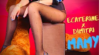 Ecaterine ❌ Dimitri - Mamy (Official Video)