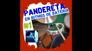 Pandereta en Ritmos de Bateria #1