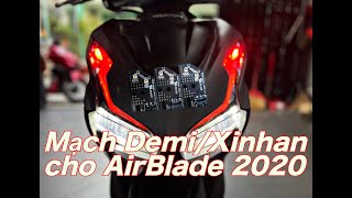 Mạch Demi/Xinhan Airblade 2020  cho anh em tham khảo !!!