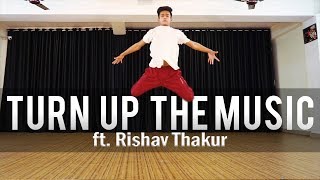 Turn up the Music | Hip Hop Choreography | Student's Playground video #5 | ft. Rishav Thakur