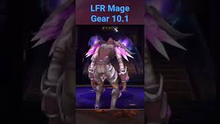 Mage 10.1 LFR Gear #dragonflight #warcraft #wow