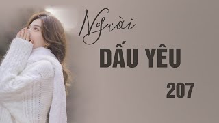 TRUYỆN NGÔN TÌNH NGƯỜI DẤU YÊU (MẠN TÂY) 207! Ngôn Tình Sủng, Ngọt