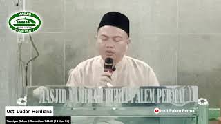 [Live] Ust. Dadan Herdiana - Tausiyah Subuh 3 Ramadhan 1444H (14 Mar-24)