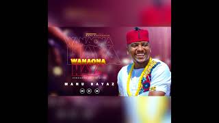 Manu Bayaz - Wanaona Haya (Official Audio)