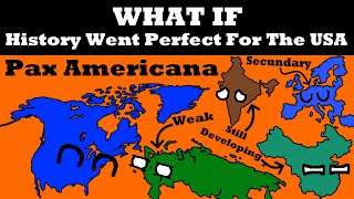 What If Everything Went PERFECT For The United States