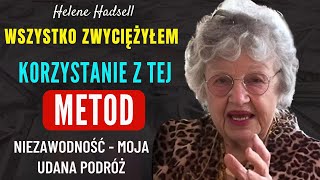 Zaskakujące „Tą metodą zawsze wygrywa wszystko”  Sekret MANIFESTCJI  Helena Hadsell