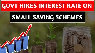 🔴Govt. Hikes Interest Rates on Small Saving Schemes for July-September Quarter🔴l 2023 l Hindi