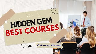 Hidden Gem Courses - Discover the Future of Education! | Gateway Abroad Jaipur #studyabroad