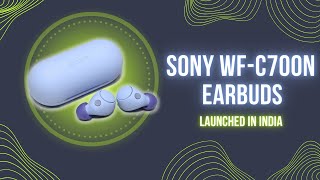 Sony WF-C700N Earbuds Launched in India