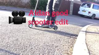 Aidan good scooter edit