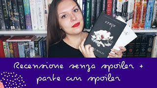 Crave & Crush || Parliamo di ciò che non va!