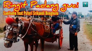 Ringit Padang guci || Puteri srikandi feat Saniludin || gtr tunggal Batanghari sembilan