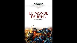 Le Monde de Rynn - Partie I - Chapitre 16