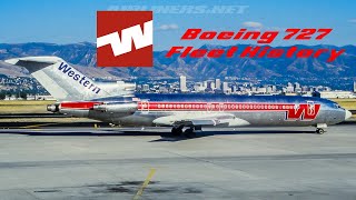 Western Airlines Boeing 727 Fleet History (1969-1987)