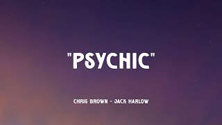 Chris Brown - Psychic ft. Jack Harlow (Music Video Lyrics)