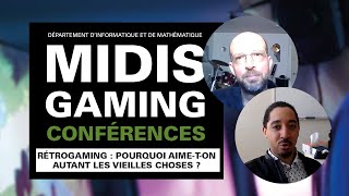 Midi gaming :  Rétrogaming - pourquoi aime-t-on autant les vieilles choses