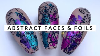 ABSTRACT FACES & FOILS 👩‍🎨 | ISABELMAYNAILS