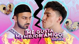 BROMA A MI MEJOR AMIGO 💔estoy enamorado de él 🤣