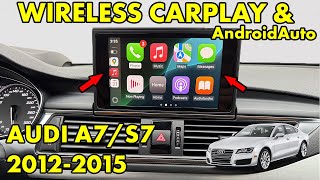 Wireless CarPlay and AndroidAuto Audi A7 / S7 / RS7 2012 2013 2014 2015