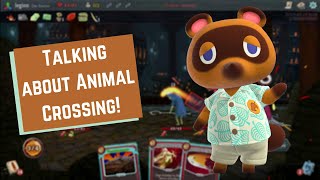 Let's Talk Animal Crossing? Slay the Spire on the Nintendo Switch- Twitch VOD 9/?