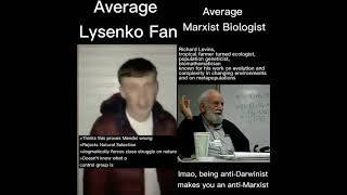 Virgin Lysenko fan van Chad Marxist Biologist