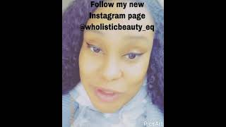 😡My old Instagram page @wholistic_beautyeq was hacked! Follow me on my new page @wholisticbeauty_eq