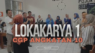 Lokakarya 1 CGP Angkatan 10 Kelas E #cgp #lokakarya #gurupenggerakmerdekabelajar